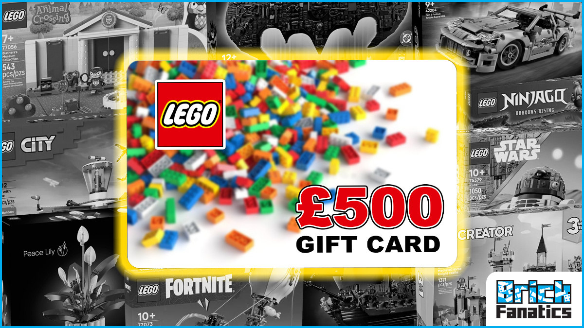 Win a £500 LEGO.com gift card with Brick Fanatics